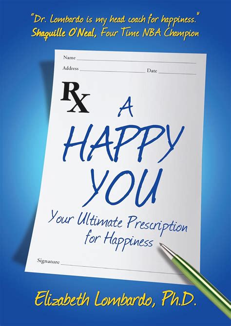 a happy you your ultimate prescription for happiness Kindle Editon